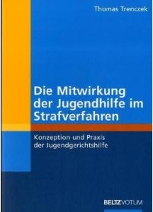 Mitwirkung der Jugendhilfe im Strafverfahren