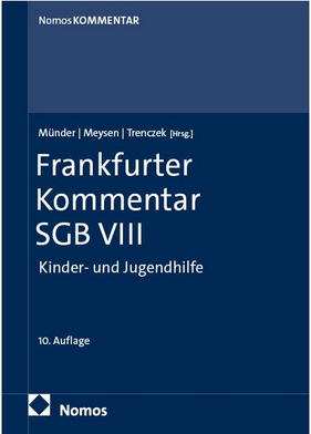 Frankfurter Kommentar zum SGB VIII Frankfurter Kommentar zum SGB VIII
